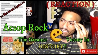Aesop Rock - The Greatest Pac-Man Victory In History (REACTION)