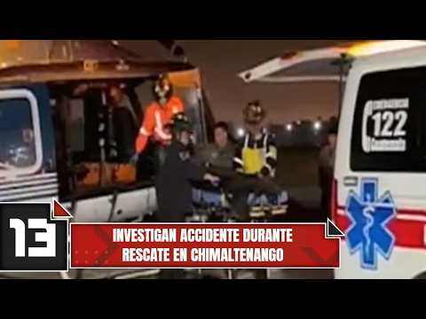 Investigan accidente durante rescate en Chimaltenango