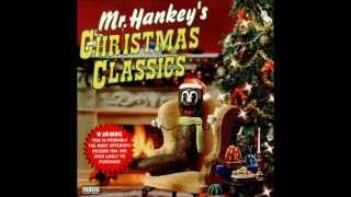 Mr Hankey - Most Offensive Song Ever Uncensored