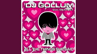 All The Things She Said (Radio Mix)