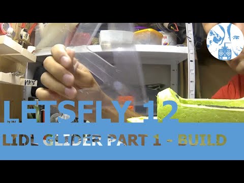letsfly_12--lidl-glider-part-1-–-build--conversion