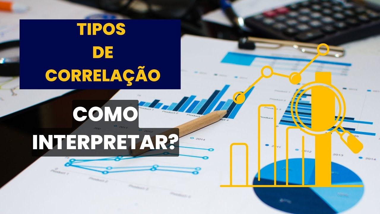 Tipos de Correlação em Python: Como interpretar? (Pearson, Kendall e Spearman)
