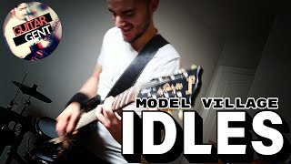 IDLES - Model Village (NEW SONG) | Full Guitar Cover