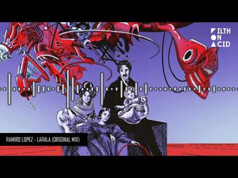 Ramiro Lopez - Larala (Original Mix)