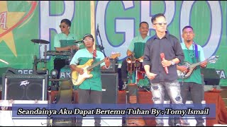 Download lagu Star Group Kota Pontianak - SEANDAINYA AKU DAPAT BERTEMU TUHAN By : Tomy Ismail mp3 Download lagu Star Group Kota Pontianak - SEANDAINYA AKU DAPAT BERTEMU TUHAN By : Tomy Ismail mp3