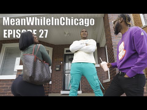 MeanWhileInChicago Ep 27 #skinbone