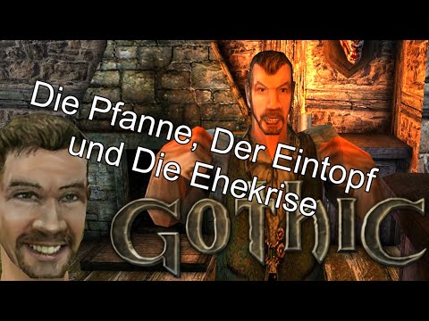 Die Pfanne, Der Eintopf und die Ehekrise - Gothic II [Satire] Sprachdateien
