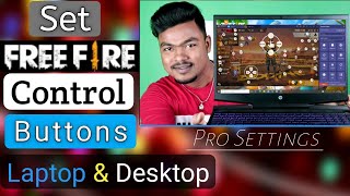 How To Set Free Fire Control Buttons In Laptop/Des