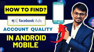Check Facebook Ads Account Quality in Android Mobile | ACCOUNT QUALITY FACEBOOK REQUEST REVIEW