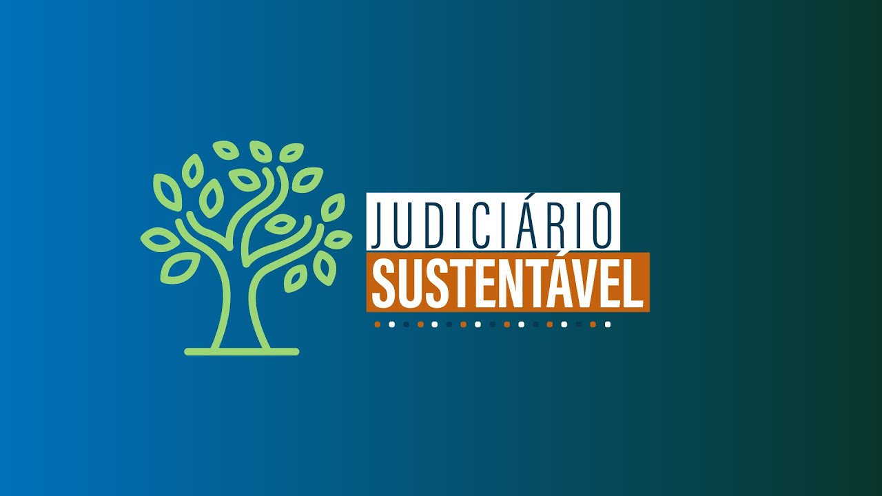 Judiciário Sustentável