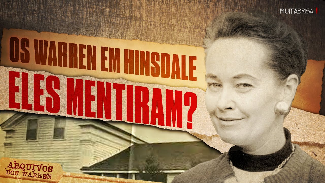 OS WARREN e a CASA MAL ASSOMBRADA HINSDALE