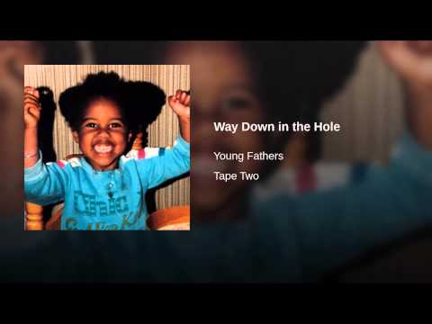Video thumbnail for Way Down in the Hole