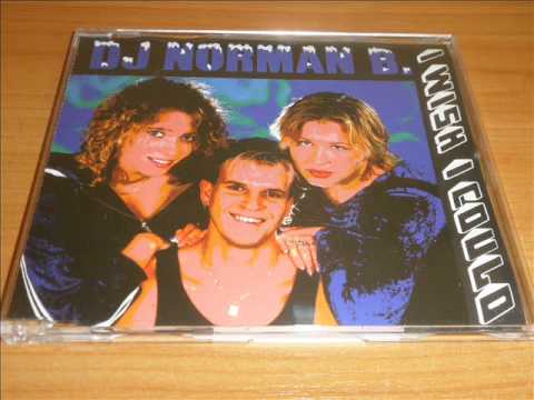 DJ Norman B. ‎- I Wish I Could