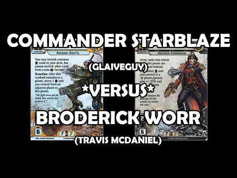 Commander Starblaze versus Broderick Worr - Warhammer 40,000: Conquest
