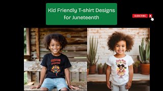 Create your own Adult and Kid Friendly Juneteenth T-shirt Designs