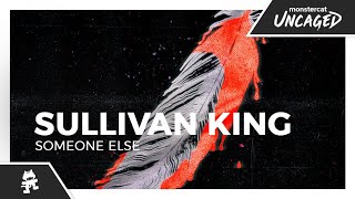 Sullivan King - Someone Else [Monstercat Lyric Video]