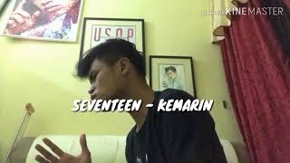Download lagu Seventeen - Kemarin ( cover by Usop ) mp3