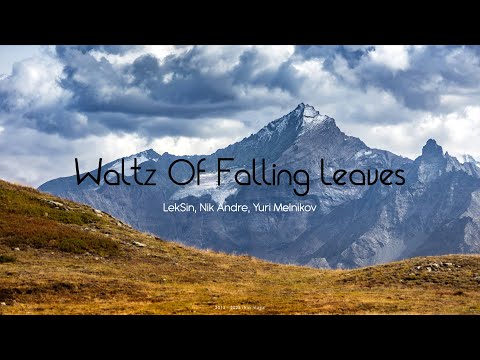 LekSin, Nik Andre, Yuri Melnikov - Waltz Of Falling Leaves (Radio Mix) | Uplifting Trance 2025