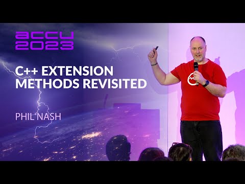 Lightning Talk: Cpp Extension Methods Revisited - Phil Nash - ACCU 2023