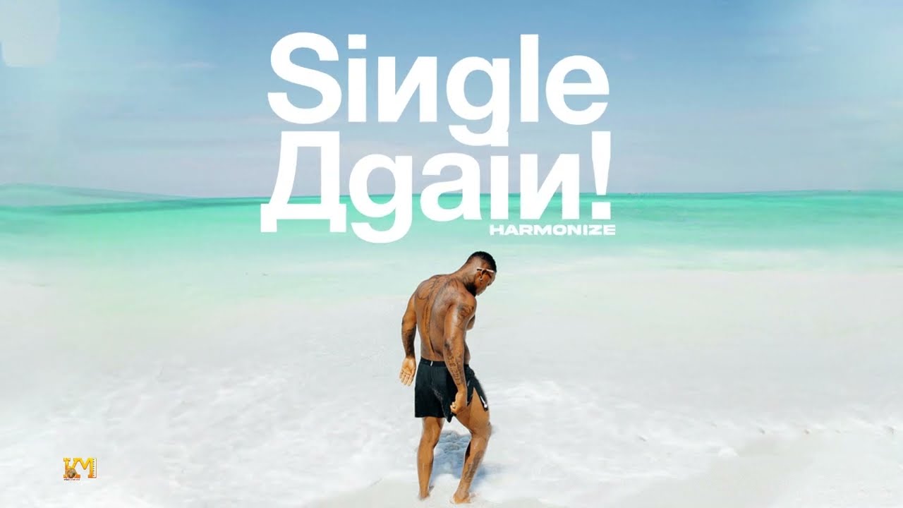 Single Again By Harmonize From Tanzania Popnable