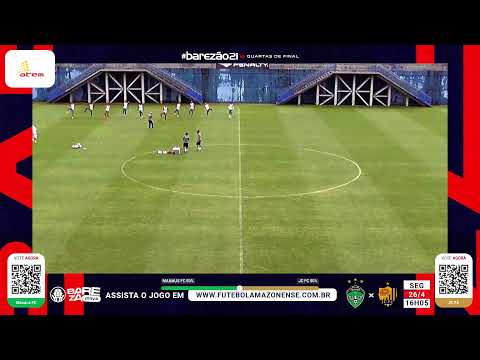 #Barezão21 - Pré-Jogo - Nacional x Clipper