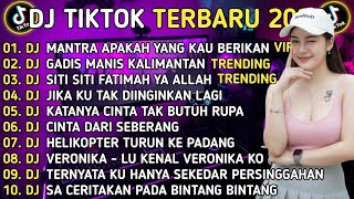 Download lagu DJ TIKTOK TERBARU 2026 || DJ MANTRA APAKAH YANG KAU BERIKAN🎵DJ GADIS MANIS KALIMANTAN🎵FULL ALBUM mp3