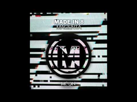Made in 8 - Magenta (Original Mix)