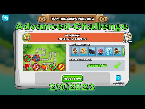 BTD 6 Top Herausforderung 02.09.2023 | bloonstd6 - Advanced Challenge  - Bananekxd10's Challenge