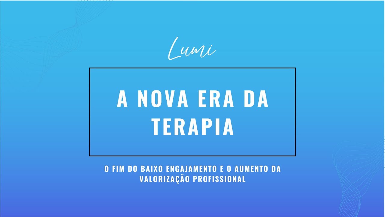 A Nova Era da Psicoterapia Clínica: Fim do Baixo Engajamento e o Aumento da Valorização Profissional
