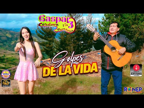 GASPAR CORDOVA Y SUS TRES FRONTERAS - GOLPES DE LA VIDA - PRIMICIA 2025