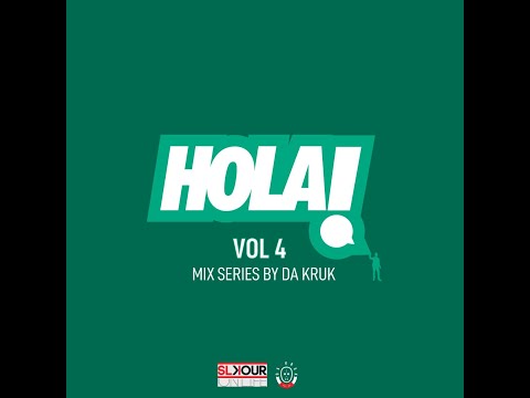 Da Kruk - HOLA Vol.4 Mix