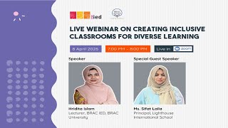 Webinar on Creating Inclusive Classrooms for Diverse Learners