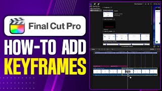 How To Add Keyframes in Final Cut Pro - Step By Step (2026)