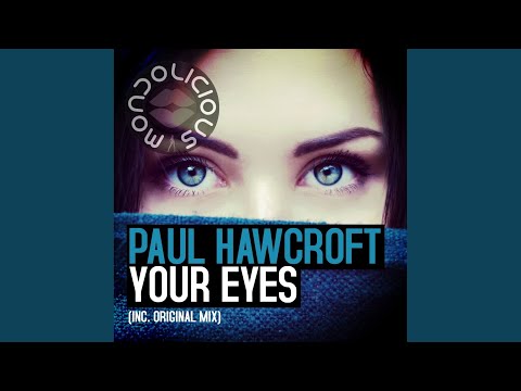 Your Eyes (Original Mix)