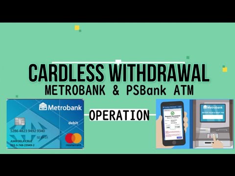 Metrobank ATM/PSBank Cardless Withdrawal