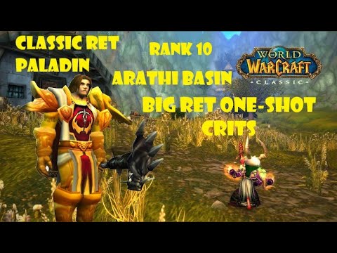 Classic Ret Paladin PVP BG - Big Ret One-Shot Crits!