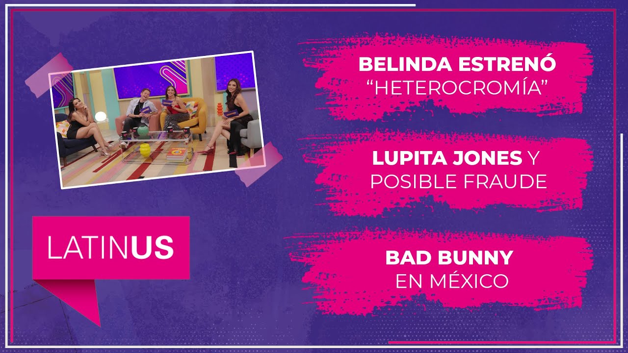 Exclusiva: Belinda, Lupita Jones ¿Fraude? y Bad Bunny en México. | ESPECTACULAR