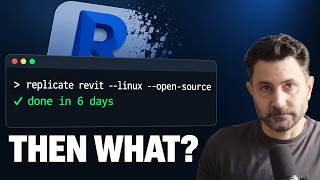 One Person Will Soon Replicate Revit. Then What?