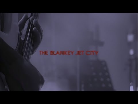 BLANKEY JET CITY | ブランキージェットシティー - UNIVERSAL BLANKEY JET CITY | ブランキージェットシティー - UNIVERSAL