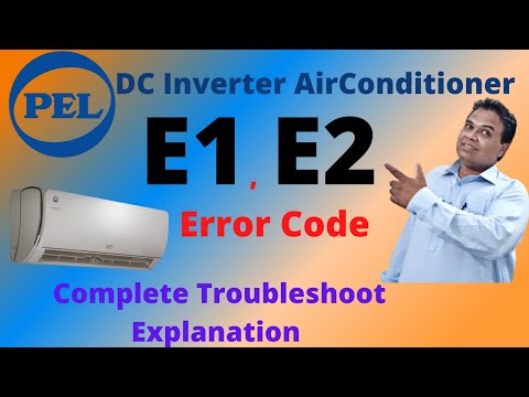 Pel Dc Inverter Ac E1 E2 Error Code | Pel e1 error code | Pel e2 error code | Pel ac | Forever Tech