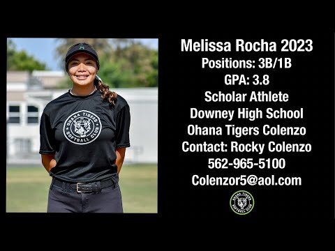 Melissa Rocha 2023 3B/1B Softball Skills Video