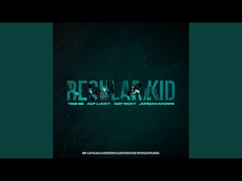 Regular Kid (feat. ADF Lucky, ADF Ricky, Jordan Knows)