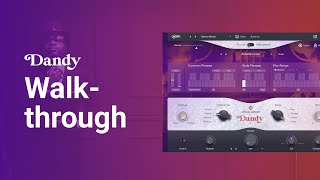 Video thumbnail for Walkthrough | Virtual Bassist DANDY by ujam Instruments