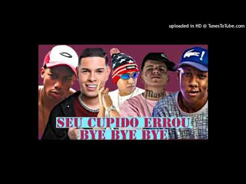 SEU CUPIDO ERROU BYE BYE BYE - DJ Japa NK, MC Guizinho Niazi, MC Luanzinho, MC Nando e Davi Dog Dog