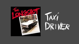 The Longshot - Taxi Driver