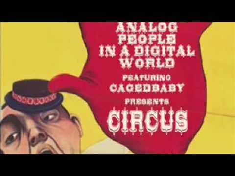 Analog People In A Digital World - Circus (Club Mix)