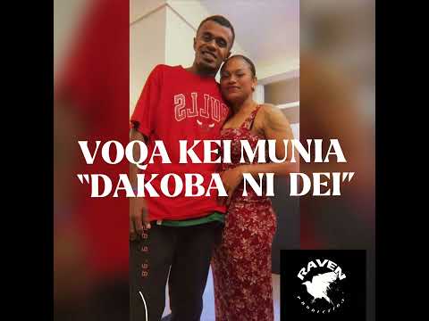 VOQA KEI MUNIA - DAKOBA NI DEI