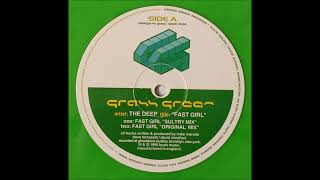 The Deep - Fast Girl (Original Mix) (1995)