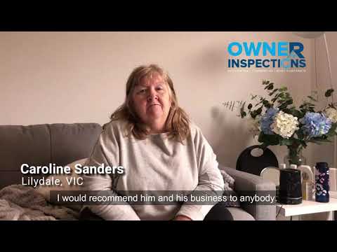 Owner Inspection Testimonials Caroline Sanders