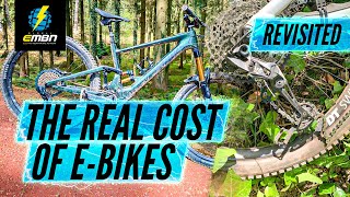 The Hidden Costs Of Owning An E-Bike - What Is The Real Cost Of EMTB? [REVISITED]